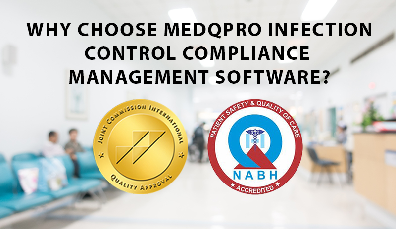 Why Choose MedQPro Infection Control Compliance Management Software?